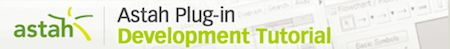 Astah Plug-in Development Tutorial Guide Astah Plug-in Development Tutorial Guide